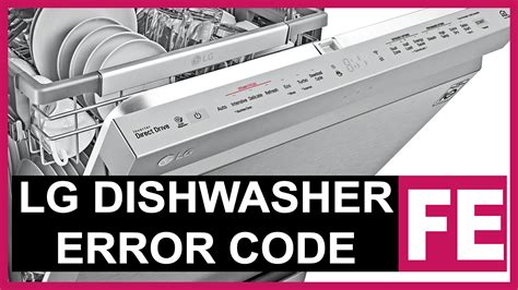 ae code on lg dishwasher|[LG Dishwashers] Resolving AE & E1 Error Codes On An LG Dishwasher